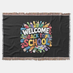 Welcome Back to School First Day of School Teacher Throw Blanket