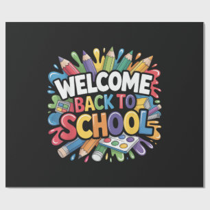Welcome Back to School First Day of School Teacher Wrapping Paper
