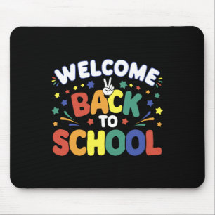 Welcome Back To School For Teacher And Students Mouse Mat