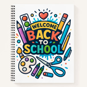 Welcome Back to School Fun Art Design Notebook