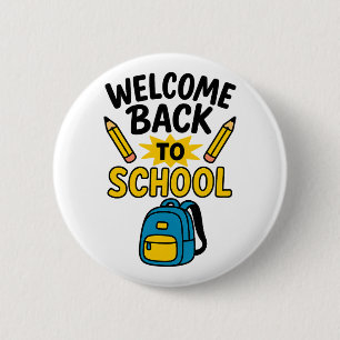 Welcome Back to School Fun Backpack Pencil 6 Cm Round Badge