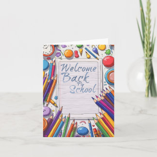 Welcome Back to School – Fun & Colourful Card