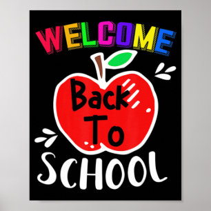 Welcome Back To School  Fun Teachers Students Gift Poster