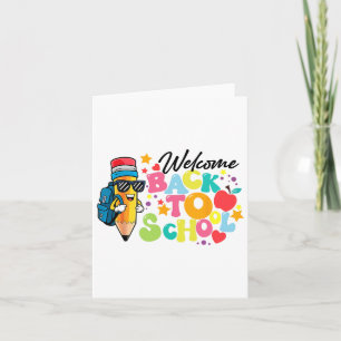 Welcome Back To School Funny Teacher Love  Card