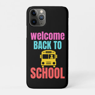 Welcome Back To School Funny Teacher Love Gift iPhone 11 Pro Case