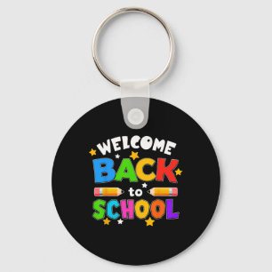 Welcome Back To School Funny Teacher Students Love Key Ring
