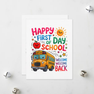 Welcome Back To School Happy First Day Holiday Card