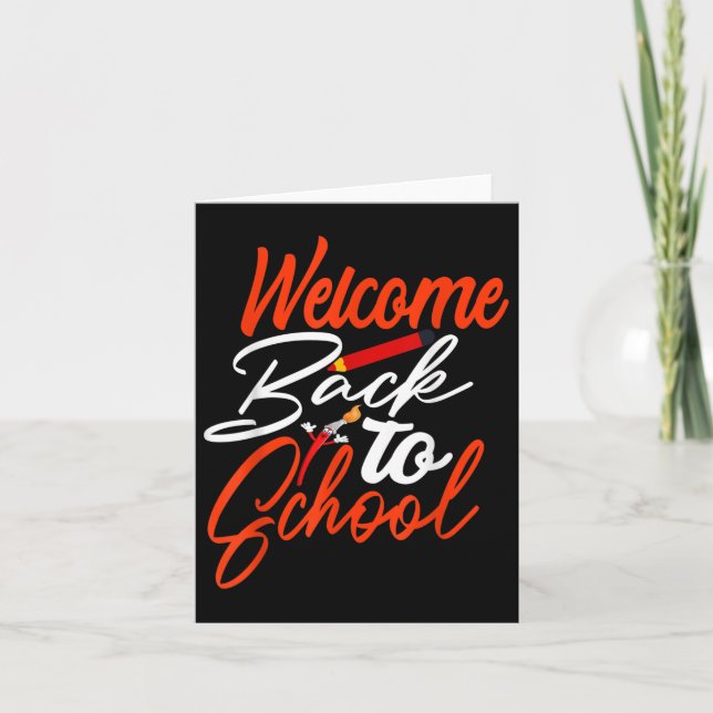 Welcome Back To School Happy First Day Of School T Card (Front)