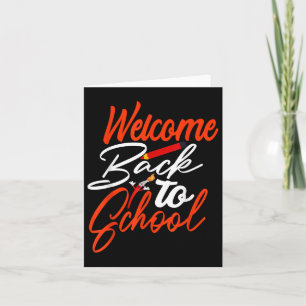 Welcome Back To School Happy First Day Of School T Card
