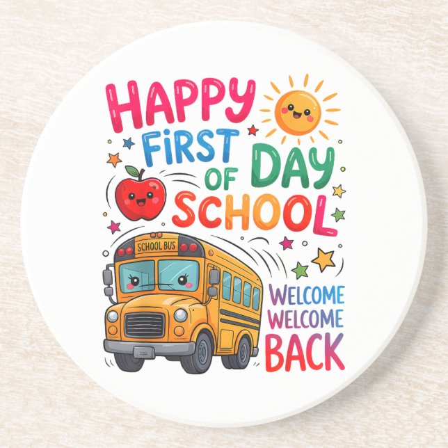 Welcome Back To School Happy First Day Teacher Bus Coaster (Front)