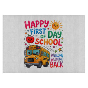 Welcome Back To School Happy First Day Teacher Bus Cutting Board