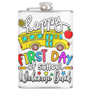 Welcome Back To School Happy First Day Teacher Bus Hip Flask