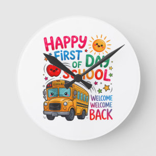 Welcome Back To School Happy First Day Teacher Bus Round Clock