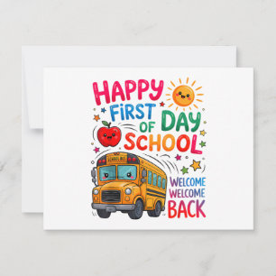 Welcome Back To School Happy First Day Teacher Bus Save The Date