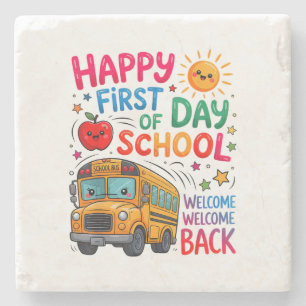 Welcome Back To School Happy First Day Teacher Bus Stone Coaster