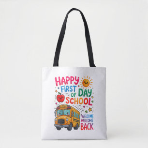 Welcome Back To School Happy First Day Teacher Bus Tote Bag