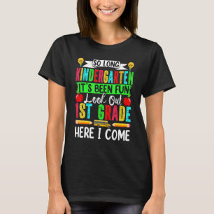 Welcome Back To School Hello First Grade Bye Kinde T-Shirt