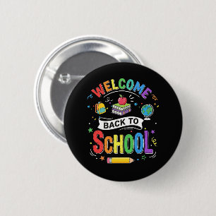 Welcome Back to School Kids Teacher First Day 6 Cm Round Badge