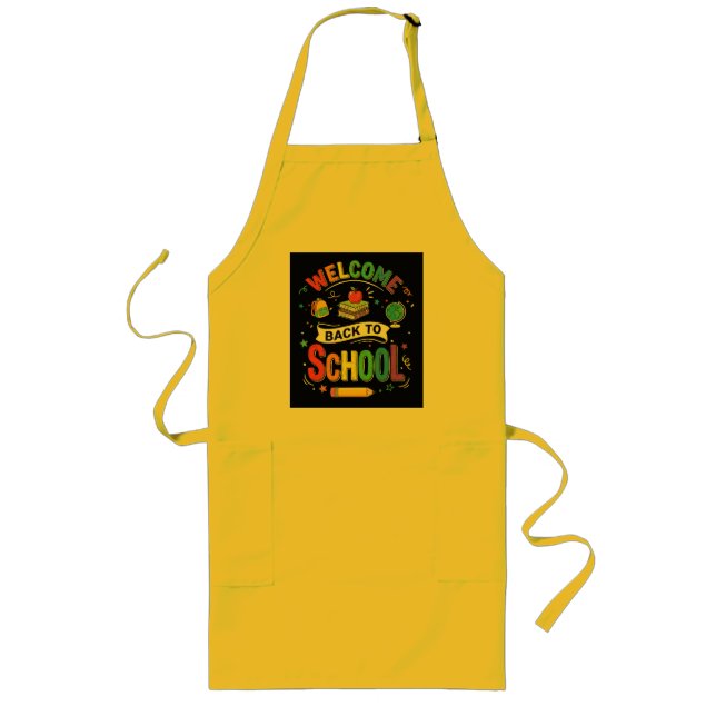 Welcome Back to School Kids Teacher First Day Long Apron (Front)