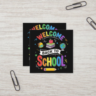 Welcome Back to School Kids Teacher First Day Square Business Card