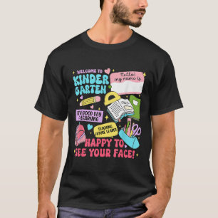 Welcome Back To School Kindergarten Teacher Studen T-Shirt