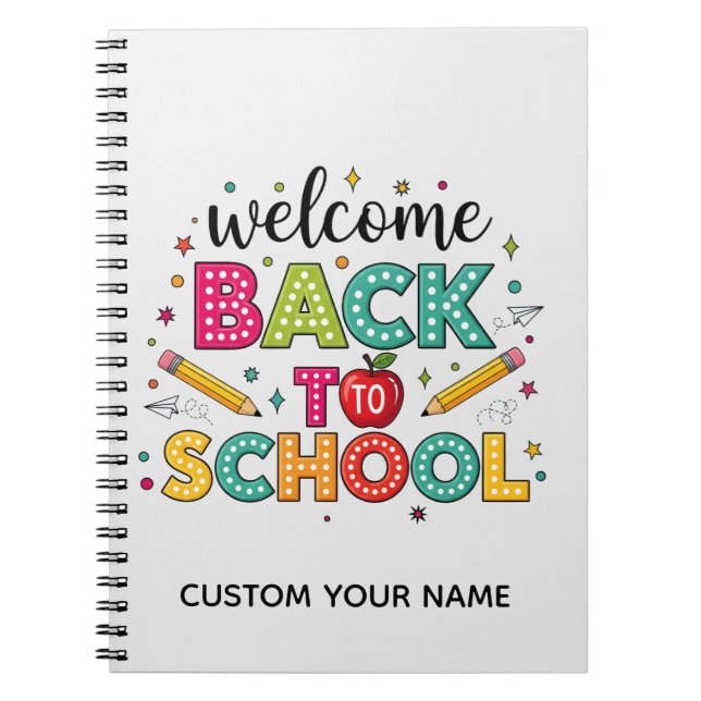 Welcome Back to School  Notebook (Front)