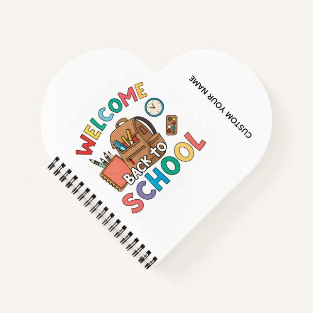 WELCOME BACK TO SCHOOL NOTEBOOK (Front)