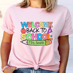 Welcome Back to School Personalized Teacher T-Shirt