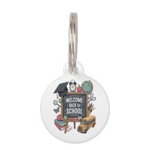 Welcome Back To School Pet Tag