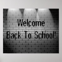 Welcome Back To School! Poster Print Sign