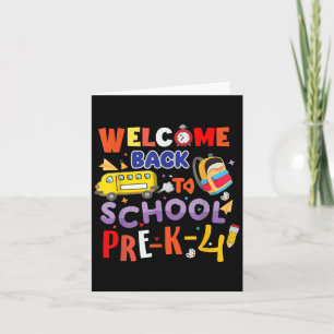 Welcome Back To School Pre-k-4 Teacher Kids Colorf Card
