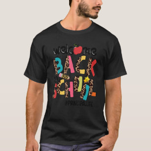 Welcome Back To School Principal Life Leopard T-Shirt