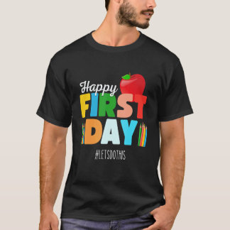 Welcome Back To School Rainbow Happy First Day S T-Shirt