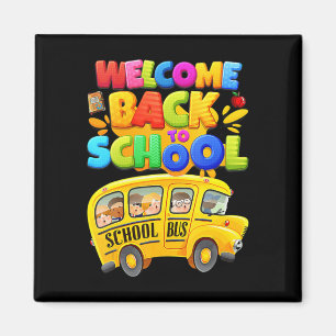 Welcome Back To School School Bus Driver Mens Boy Magnet