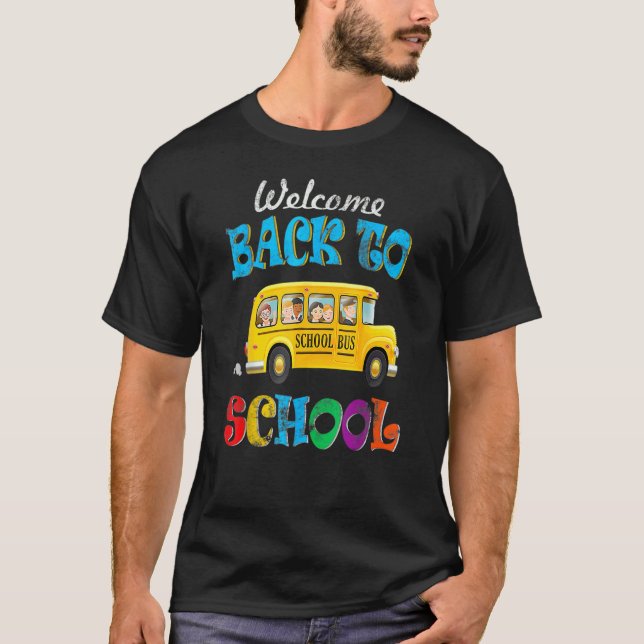 Welcome Back To School  School Bus Driver Mens Boy T-Shirt (Front)