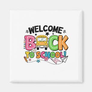 Welcome Back To School School Bus First Day Of Sch Magnet