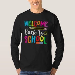 Welcome Back To School School First Day Appareal T-Shirt
