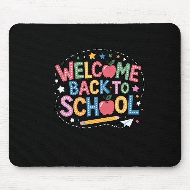 Welcome Back To School Shirt Cute Colourful Graphi Mouse Mat (Front)