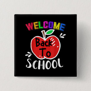 Welcome Back To School Shirt Funny Teachers Studen 15 Cm Square Badge
