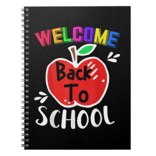 Welcome Back To School Shirt Funny Teachers Studen Notebook