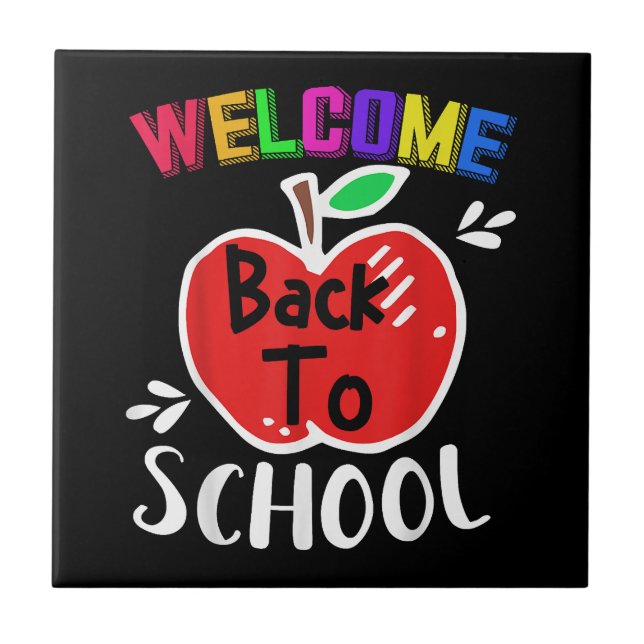 Welcome Back To School Shirt Funny Teachers Studen Tile (Front)