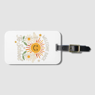 Welcome Back To School Shirts First day of school Luggage Tag