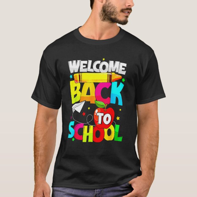 Welcome Back To School  Student Teacher Love Kid T-Shirt (Front)