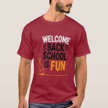 Welcome Back to School T-Shirt