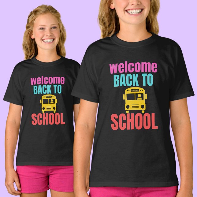 Welcome Back To School              T-Shirt (Creator Uploaded)