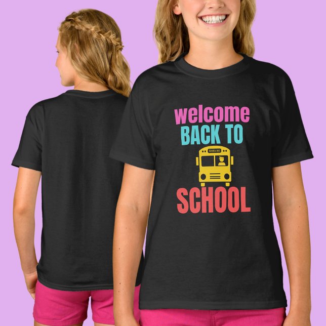 Welcome Back to School  T-Shirt (Creator Uploaded)