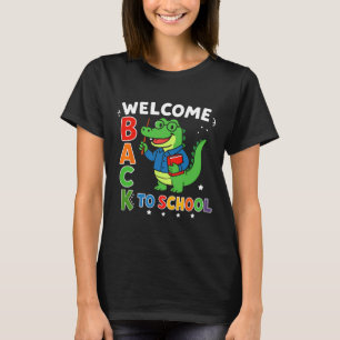 Welcome Back To School Teacher Appreciation Boys G T-Shirt