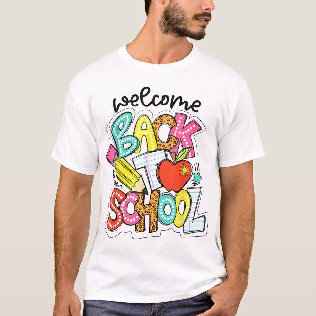 Welcome Back To School Teacher Appreciation Boys  T-Shirt (Front)