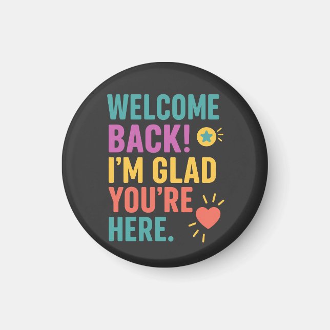 Welcome Back To School, Teacher Appreciation Gift Magnet (Front)