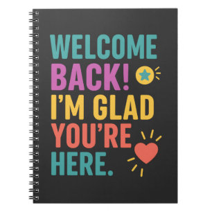 Welcome Back To School, Teacher Appreciation Gift Notebook